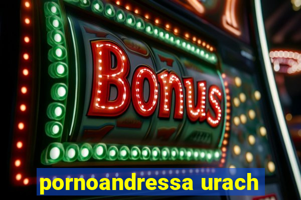 pornoandressa urach